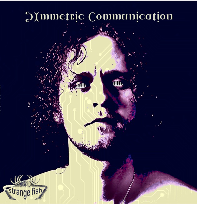 Kris Gietkowski - Symmetric Communication